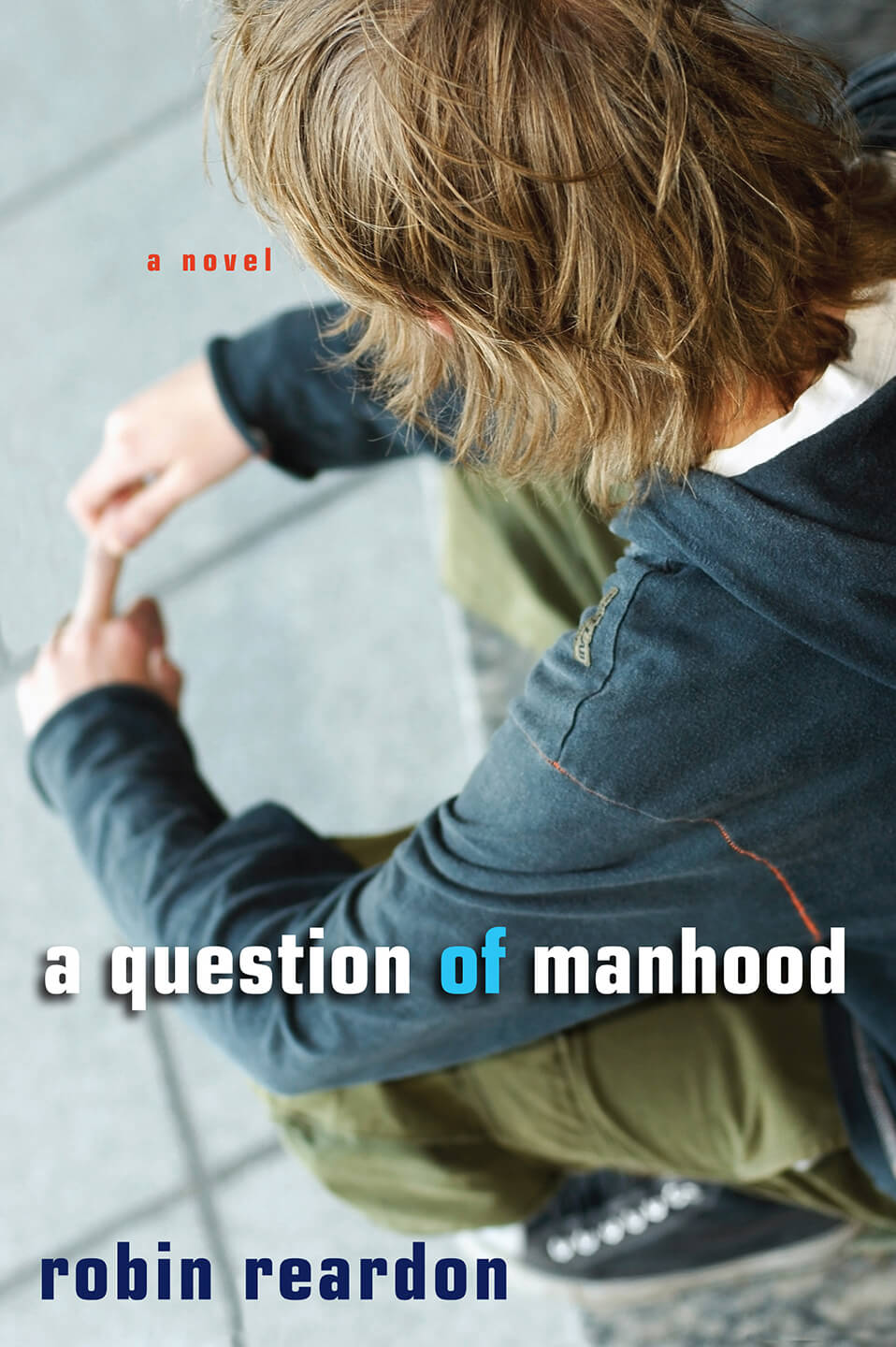 A Question of Manhood