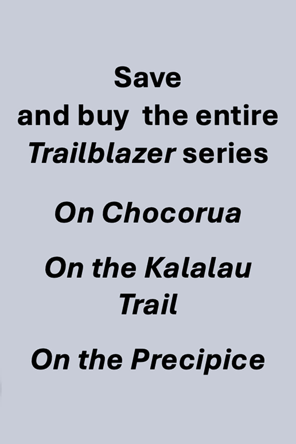 Trailblazer Complete Series